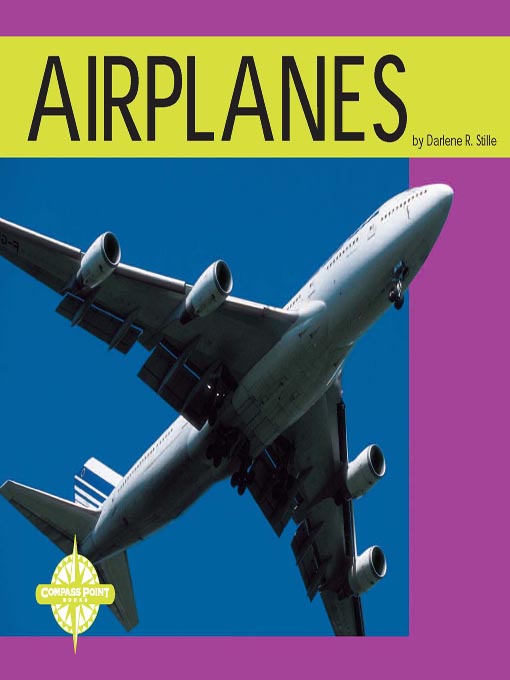Title details for Airplanes by Darlene R. Stille - Available